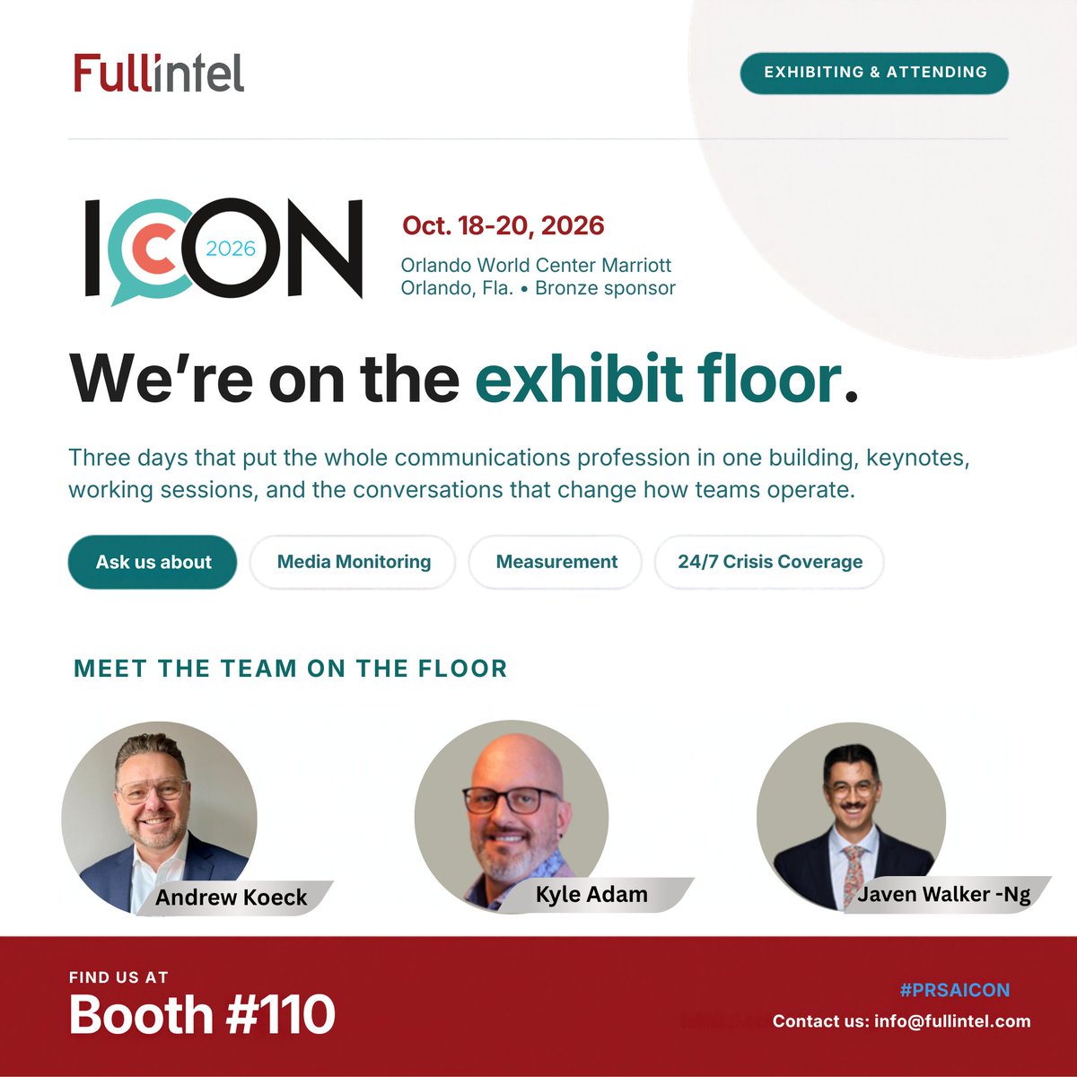 fullintel's tweet photo. We're at @PRSA ICON 2026 as a bronze sponsor.

📅 Oct 18–20
📍 Orlando World Center Marriott
🎯 Booth 110

Javen, Kyle, and Andrew are on the floor all three days. Come say hello.

#PRSAICON https://t.co/HEU4CtkE2i