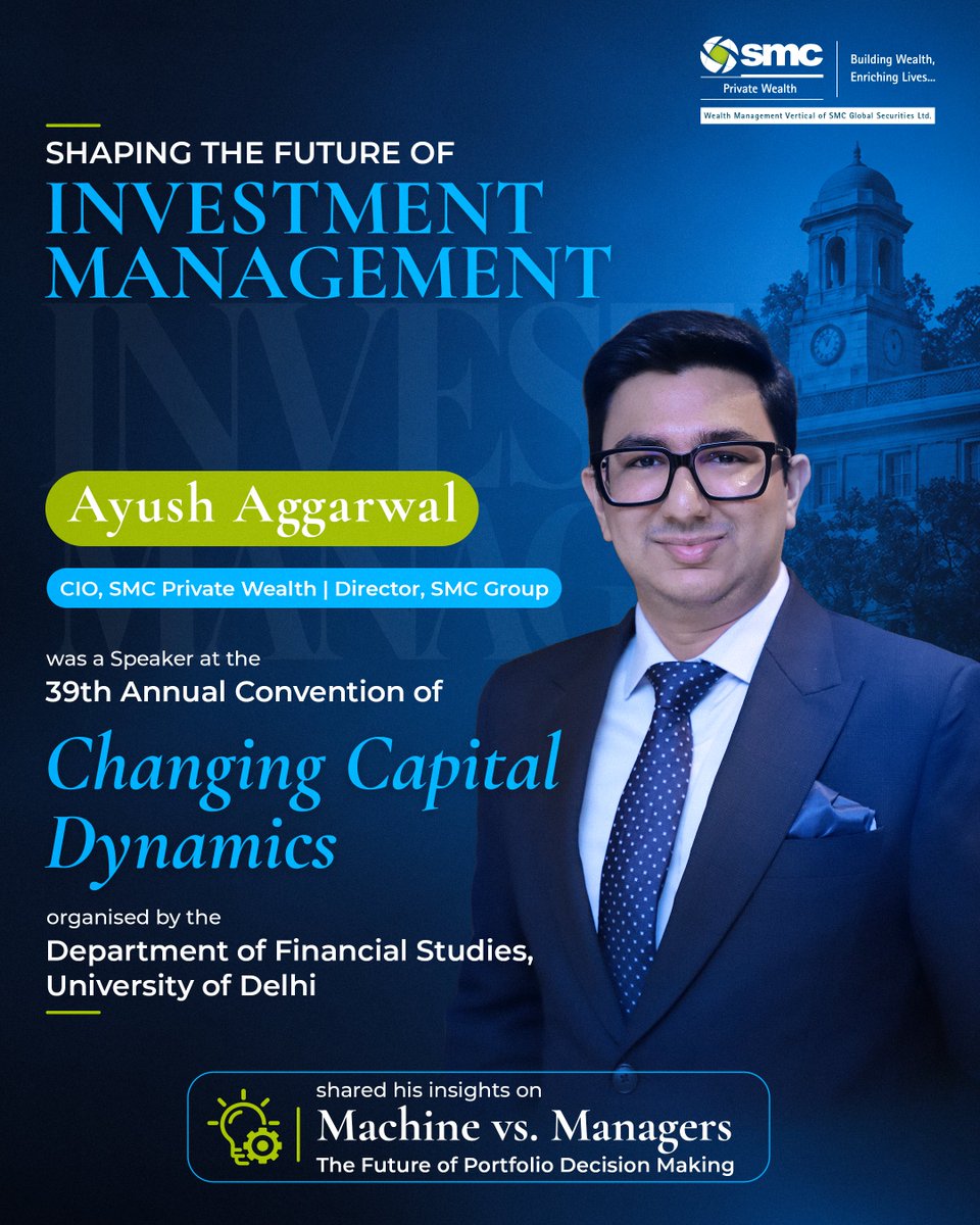 SMCPvtWealth's tweet photo. Mr. @classyayush , CIO, SMC Private Wealth, was invited to share his insights at the 39th Annual Convention of the Department of Financial Studies, DU.

The discussion explored the evolving role of AI, algorithmic investing &amp; human judgement in the future of portfolio management. https://t.co/Ga1RAnBUdN