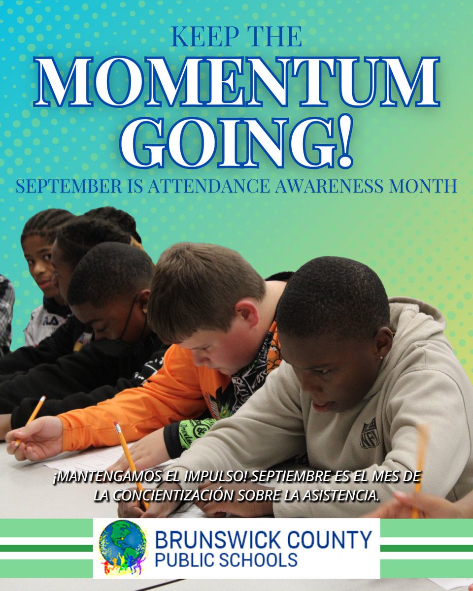 bcpsva's tweet photo. As we wrap up Attendance Awareness Month, let’s keep the momentum going all year long! Regular attendance helps students stay connected, keep up with learning, and make the most of every school day. 🌟 #BrunswickStrong https://t.co/AQeAAgVFBd