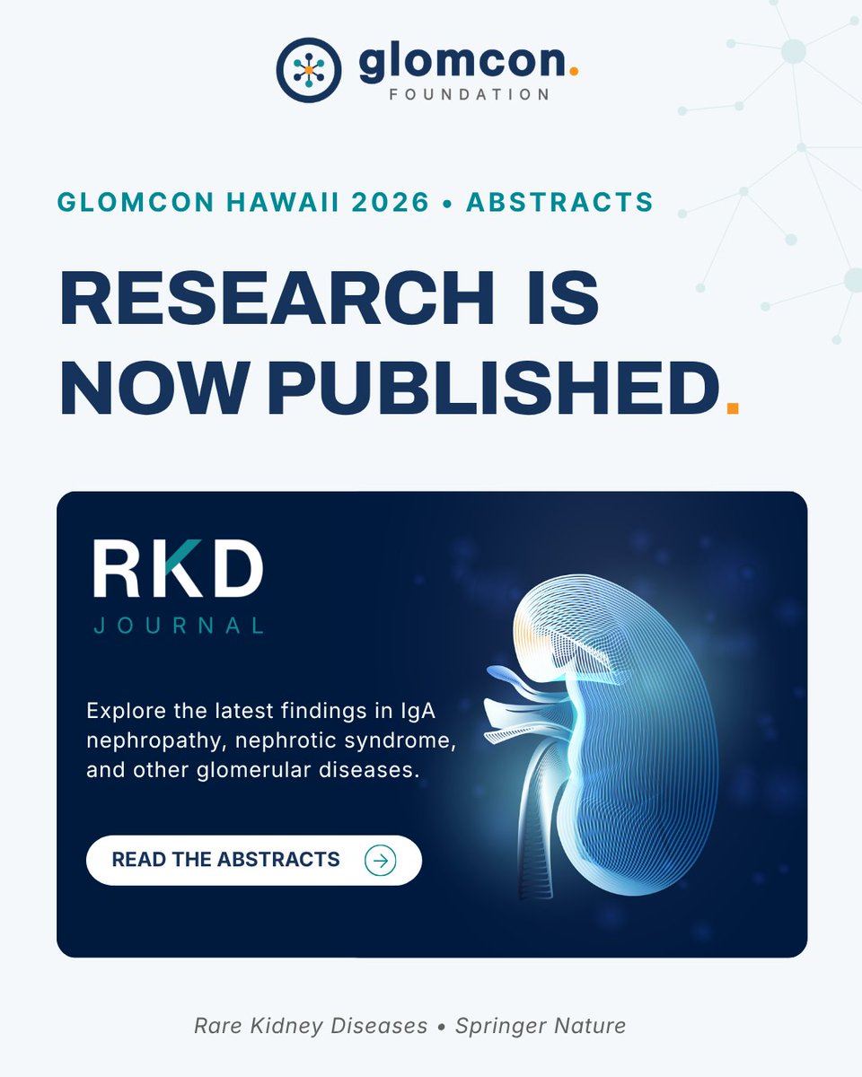 GlomCon's tweet photo. The GlomCon Hawaii 2026 abstracts are now published in Rare Kidney Diseases.

Explore the research presented at GlomCon Hawaii and review the latest findings in rare kidney and glomerular disease.

🔗 Read the abstracts: https://t.co/7a4Oycie6J

#GlomCon #GlomConHawaii #Nephrology #KidneyResearch #RareKidneyDiseases