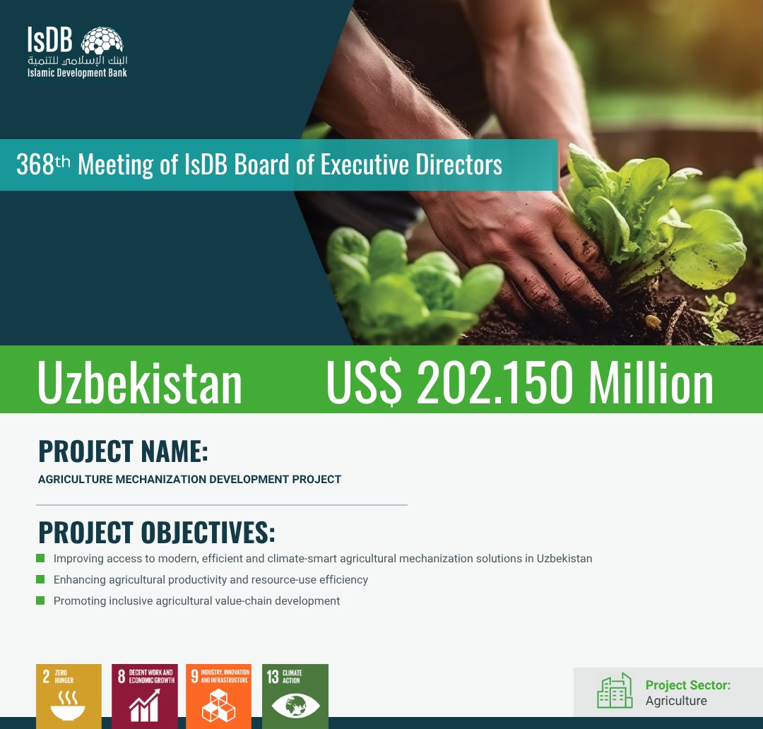 isdb_group's tweet photo. A major step toward a greener, more resilient future for #Uzbekistan. The #IsDB Board has approved a total of US$317.15 million for two projects to support the country’s clean energy and climate-smart agriculture ambitions—funding the Kungrad Wind Power and Battery Storage Project and the Agriculture Mechanisation Development Project.

These investments will expand renewable energy, strengthen grid stability, boost agricultural productivity, improve resource-use efficiency, and encourage inclusive value-chain development for sustainable growth.

Read More 👉: https://t.co/di0usFkW8t

#RenewableEnergy #Agriculture #FoodSecurity #EnergyTransition #ClimateSmartAgriculture #SDG2 #SDG7 #SDG13