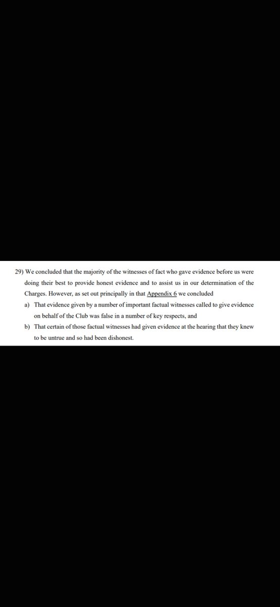 JADDRY1983's tweet photo. @SamLee That veey damning exerpt from the decision makes the prospect of any appeal nigh on impossible. It's very difficult to win an appeal on findings of fact anyway but when your witnesses have found to have deliberately  given false evidence you've no chance. Feel for the City fans https://t.co/HynDra9XPO