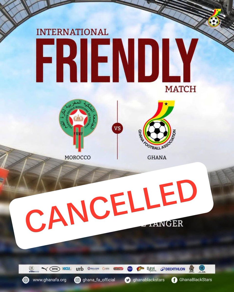 xghana_'s tweet photo. 🇲🇦Morocco cancels friendly match against Black Stars of Ghana 🇬🇭 https://t.co/Qcr6rzN1aT