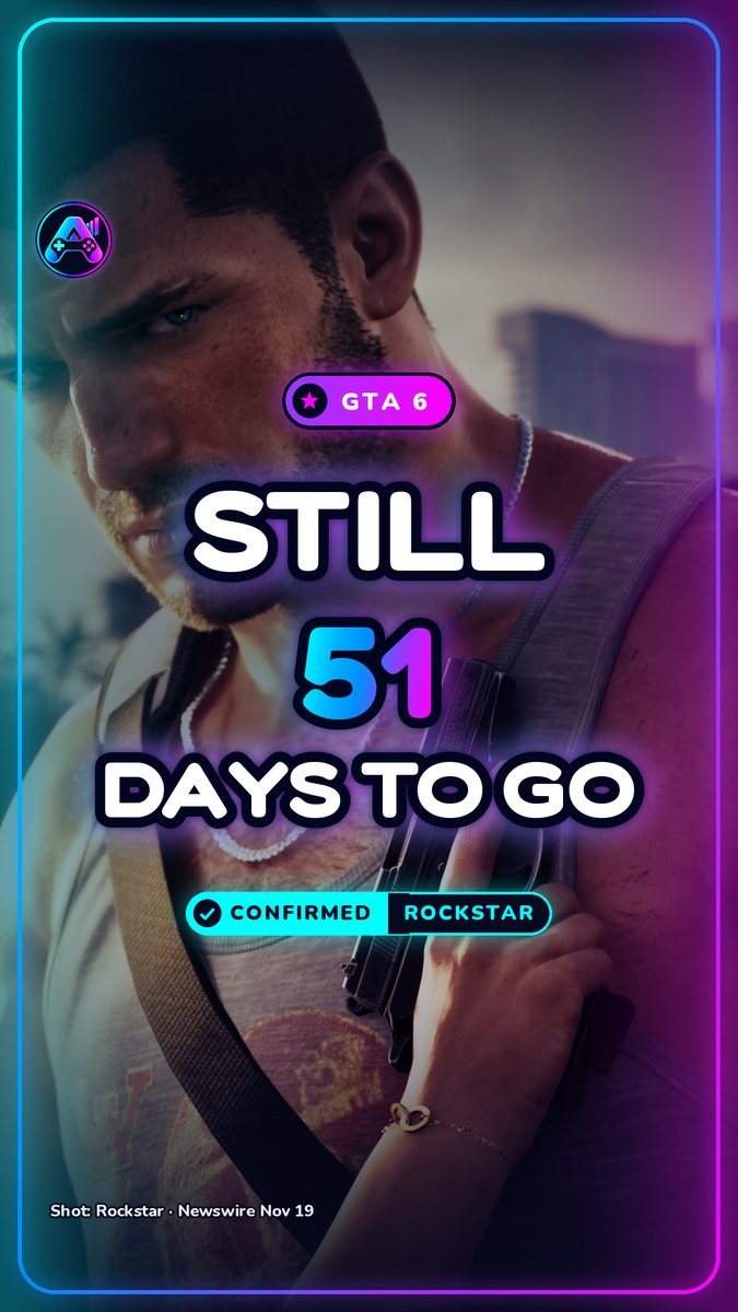 GameAmpHQ's tweet photo. Still 51 days.

GTA 6. November 19, 2026. PS5 and Xbox Series X|S. Rockstar’s date. Nothing moved.

#GameAmp #GTA6 #GamingNews https://t.co/TcGNyfrEXZ