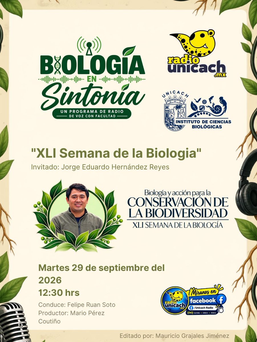 Unicachfm's tweet photo. #VCF #ICBIOL #InstitutodeCienciasBiológicas.
Conduce: Felipe Ruan Soto
Invitado: Jorge Eduardo Hernández Reyes.
Tema: XLI Semana de la Biología. https://t.co/OYP6euOFdo 12:30hrs. https://t.co/56I2LnFToZ
