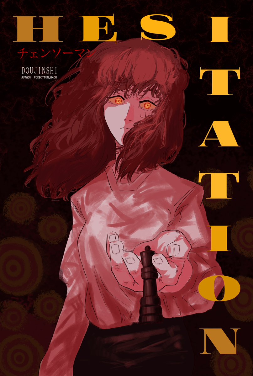 Forbotten_hach's tweet photo. An old cover for the manga "HESITATION" from two years ago (crap) 
#csm #makima (Aldar Ver) #art ?

Fun fact: the manga "HESITATION" will be my first manga (fanmanga based on Chainsaw Man) about Maka. I will definitely redo the cover itself https://t.co/J0kXkLdgAF