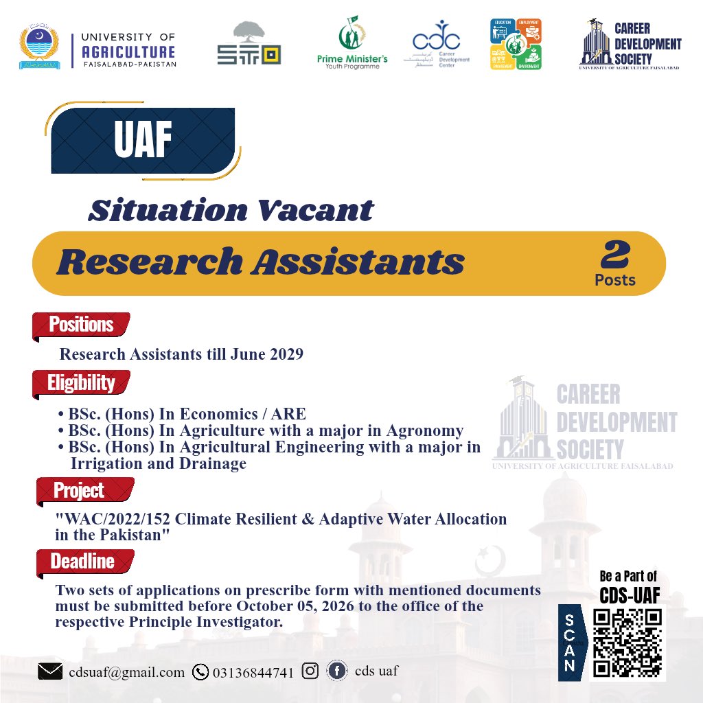 CDS_UAF's tweet photo. University of Agriculture, Faisalabad – Situation Vacant

Position: Research Assistant – 2 Posts
Project:  WAC/2022/152 "Climate Resilient and Adaptive Water Allocation in Pakistan" (CSIRO/ACIAR Funded)
Duration: Till June 2029
Application Deadline: 5th October ,2026 https://t.co/rWWABc868l