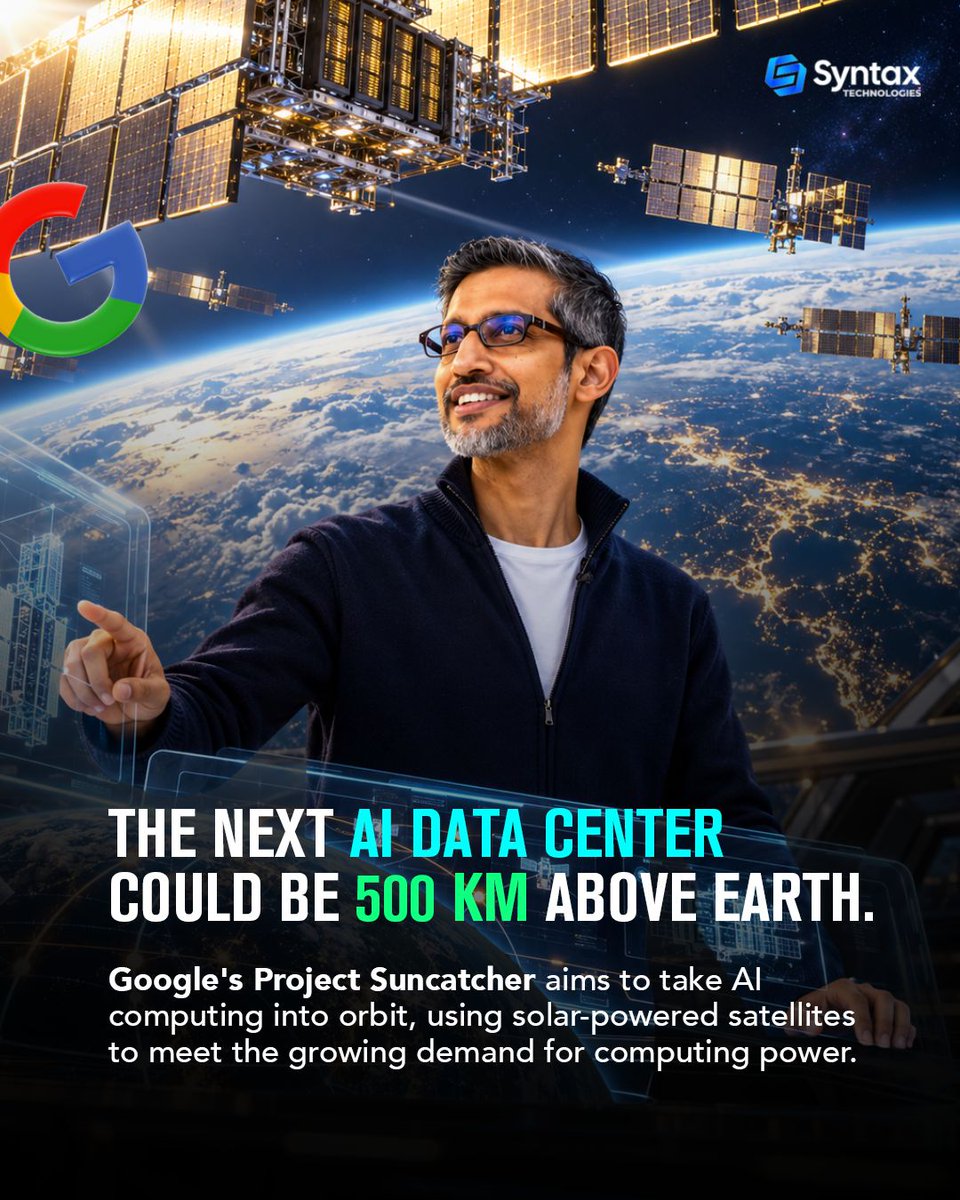 SyntaxTechs's tweet photo. As AI demands more computing power &amp; energy, Google is looking beyond traditional data centers.

Its Project Suncatcher explores using solar-powered satellites to run AI in space.

The idea? Harness more solar energy &amp; reduce dependence on Earth-based infrastructure.

#google #ai https://t.co/iDDuV7jTcp