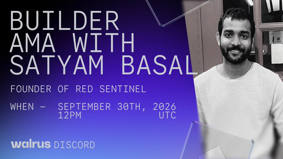 Join us on Wednesday, September 30th at 12:00 PM UTC on the official Walrus Discord for a live AMA featuring Satyam Bansal, founder of Red Sentinel.

In this technical Q&A, we’ll explore how Red Sentinel brings AI security to life, its core architecture, and why they chose to build on Walrus and Sui infrastructure. Gain insight into how decentralized storage and verifiable context power next-generation agent security.

Plus, tune in live for an exclusive early look and pre-promotional preview of what’s coming in Walrus Session 9.

Event Details:

Date: September 30, 2026

Time: 12:00 PM UTC

Location: Walrus Discord (discord.gg/walrus)