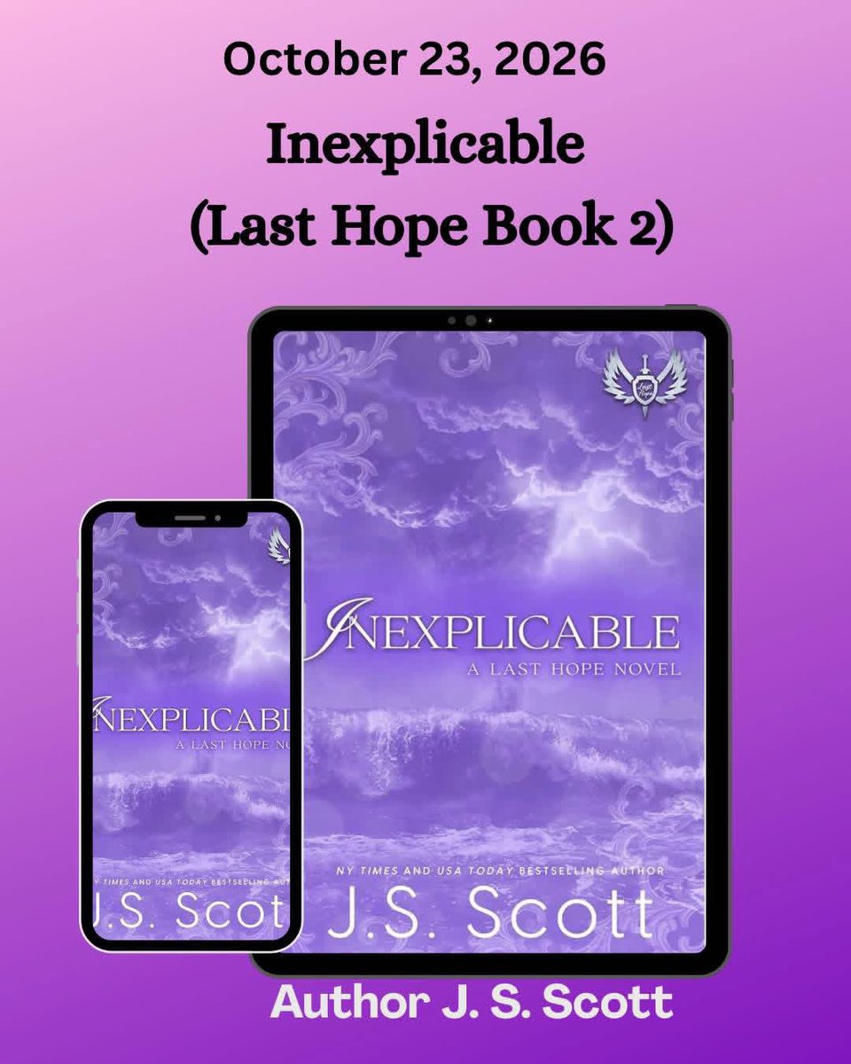 AuthorJSScott's tweet photo. 𝐈𝐧𝐞𝐱𝐩𝐥𝐢𝐜𝐚𝐛𝐥𝐞 𝐛𝐲 𝐉.𝐒. 𝐒𝐜𝐨𝐭𝐭
𝐁𝐨𝐨𝐤 𝟐 𝐢𝐧 the 𝐋𝐚𝐬𝐭 𝐇𝐨𝐩𝐞 𝐒𝐞𝐫𝐢𝐞𝐬

𝐑𝐞𝐥𝐞𝐚𝐬𝐢𝐧𝐠 𝐎𝐜𝐭 𝟐𝟑,𝟐𝟎𝟐𝟔

Amazon 
https://t.co/6Qq12L6rNW
Amazon CA 
https://t.co/wwpS1seKvQ
Amazon UK 
https://t.co/DmEq0byD8k
Amazon AU
https://t.co/iL5YJirm29 https://t.co/FXPWqcQVih