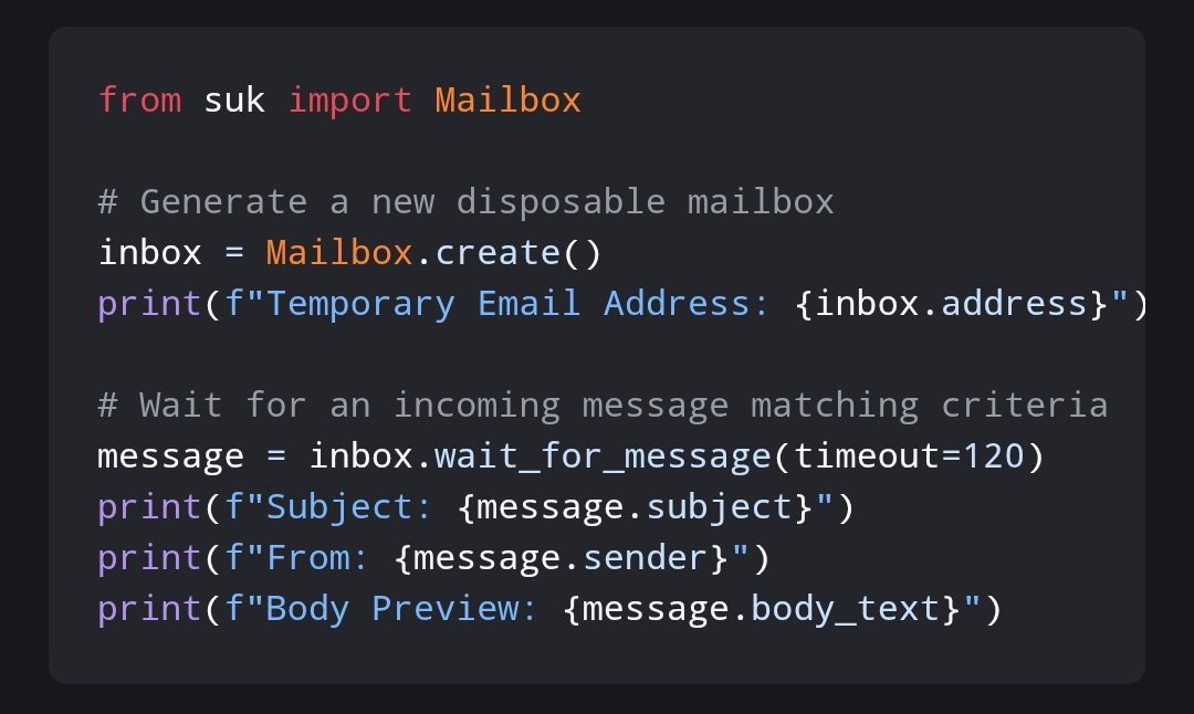 forshaur's tweet photo. The previous version shipped with a CLI. Now, `suk`  comes with a Python SDK to create disposable inboxes, wait for incoming emails, and read messages within your code.

It can help with scraping data only after you authenticate. #tempmail https://t.co/awR0pvNHwH