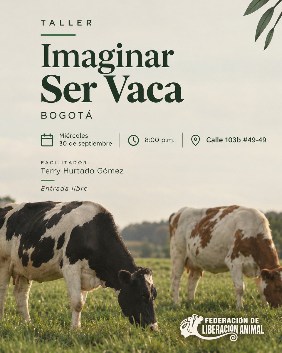 TerryHurtado's tweet photo. Bogotá 

Con la ayuda de la imaginación, nuestra propuesta, incursiona en la realidad corporal de una vaca desde sus adentros, desde su mirada. Para así abrir otro camino hacia la empatía entre especies.

Miércoles 30 de septiembre, 8pm.

Entrada gratuita pero requiere inscripción 
Aquí 
https://t.co/vQRhmN1MbJ