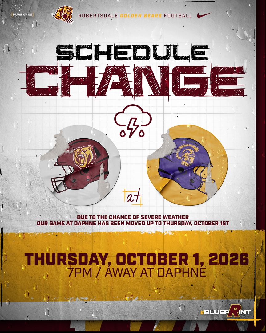 RdaleGBFootball's tweet photo. Bear Nation is encouraged to share this important update. Due to the potential for severe weather on Friday, October 2nd, the varsity football game against Daphne has been rescheduled to Thursday, October 1st.  #rhsfootballbluepRint https://t.co/PF3bAGBl2X