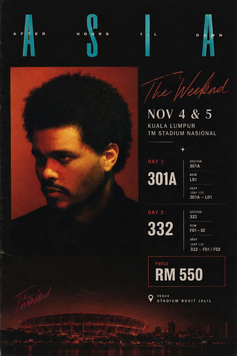SmithJohnsk3's tweet photo. WTS‼️ 🎤🖤 THE WEEKND IN KL

i have 3 tickets available 

📅 Day 1 — 4 Nov
🎫 Section 301A (1) row L

📅 Day 2 — 5 Nov
🎫 Section 332 (2) side by side row F

RM550 each https://t.co/fOmwTcAR0L