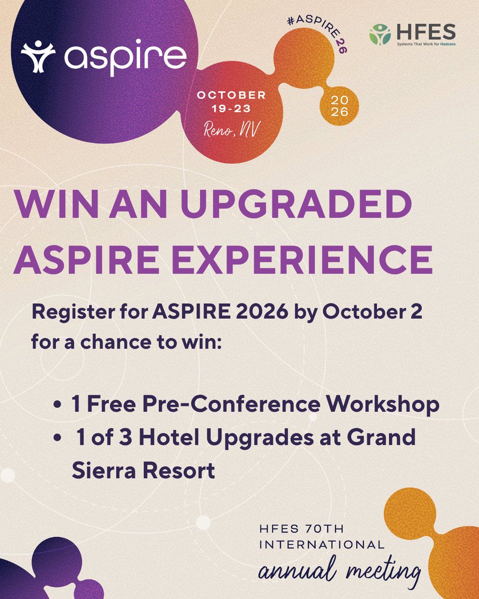 HFES's tweet photo. 🎁WIN AN UPGRADED ASPIRE EXPERIENCE🎁From top-tier networking and a featured keynote address by Google principal scientist Dr. Shumin Zhai, ASPIRE 2026 is where human-centered design meets the future. Register by Thursday, October 2 to qualify: https://t.co/Ims5tksj8S https://t.co/q5uwbY4UFh