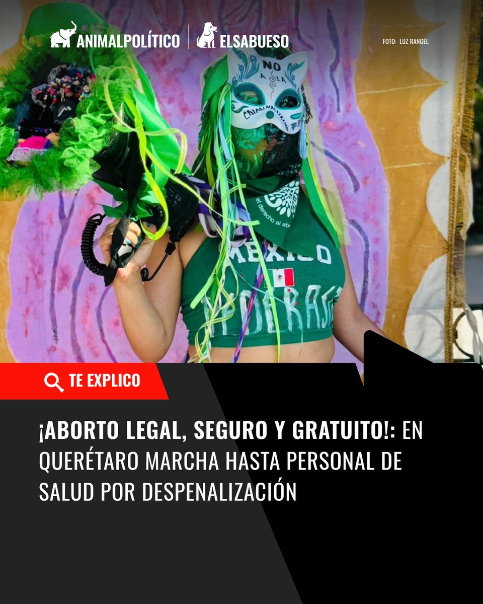 ElSabuesoAP's tweet photo. #TeExplicoElSabu Querétaro es una de las siete entidades del país que aún criminalizan el aborto. En la marcha del #28S, médicas y psicólogas salieron a las calles para exigir la despenalización y demandar atención médica integral para víctimas de violencia sexual. https://t.co/ryfE5Np1nd
