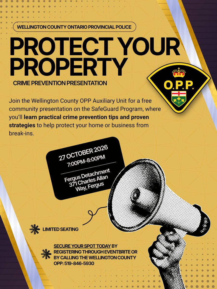 OPP_WR's tweet photo. Want to make your property less attractive to criminals? Join the #WellingtonOPP for a free community presentation and learn practical crime prevention tips and proven strategies to help protect your home or business from break-ins.
Event details:
Date: October 27, 2026
Time: 7:00PM - 8:00PM
Location: The Fergus OPP Detachment Boardroom - 371 Charles Allan Way, Fergus
Those interested in attending must RSVP by visiting the link below or by contacting the Wellington County OPP: 519-846-5930.
https://t.co/Tj29RmTERE...
~~~~~
Vous souhaitez rendre votre propriété moins attrayante pour les criminels? Joignez-vous à la #WellingtonOPP pour une présentation communautaire gratuite et découvrez des conseils pratiques de prévention du crime ainsi que des stratégies éprouvées pour protéger votre domicile ou votre entreprise contre les effractions.
Détails de l’événement :
Date : 27 octobre 2026
Heure : 19 h à 20 h
Lieu : Salle de conférence du détachement de la Police provinciale de l’Ontario (OPP) de Fergus – 371, chemin Charles Allan, Fergus
Les personnes intéressées doivent confirmer leur présence en cliquant sur le lien ci-dessous ou en communiquant avec la Police provinciale de l’Ontario du comté de Wellington au 519-846-5930.
https://t.co/Tj29RmTERE...
@wellingtncounty
#ProtectWhatMattersMost #workingtogetherforsafercommunities
#CrimePrevention #safeguard #ProtectYourProperty #HomeSecurity #BusinessSecurity #WellingtonCounty ^cm