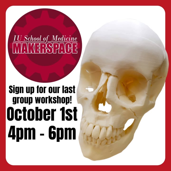 iusmlib's tweet photo. The IU School of Medicine Makerspace is holding a 3D Printing Skull Workshop at the MERB this Thursday, October 1st from 4pm-6pm! Sign up at: https://t.co/NMTvPcdrk1 More on our website: https://t.co/149pRMWZZL
#IUmedschool #Makerspace #RLML https://t.co/c9Ldzk1eXU