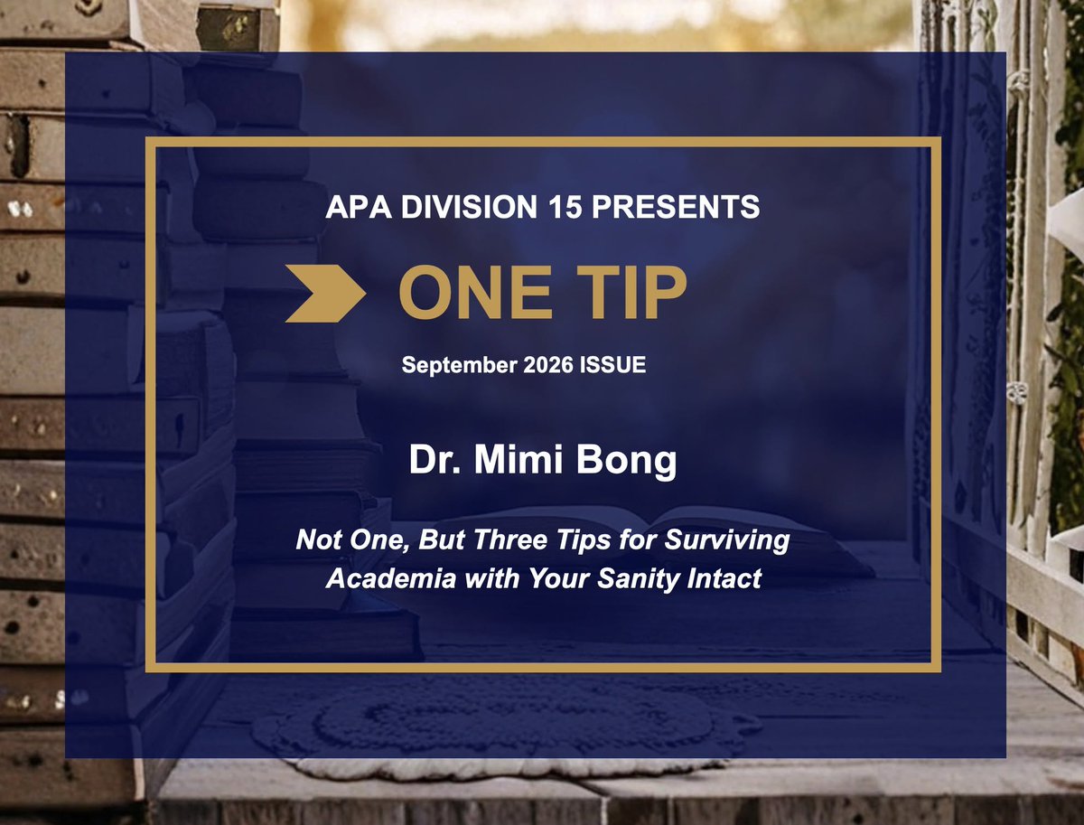 APADivision15's tweet photo. 1️⃣📄 #OneTip: We're excited to announce that the newest issue of Division 15's One Tip series is now live, featuring Dr. Mimi Bong of Korea University. Read it all (and find past issues) here: https://t.co/4GuedU0fOg https://t.co/TaHnC7Xt3e