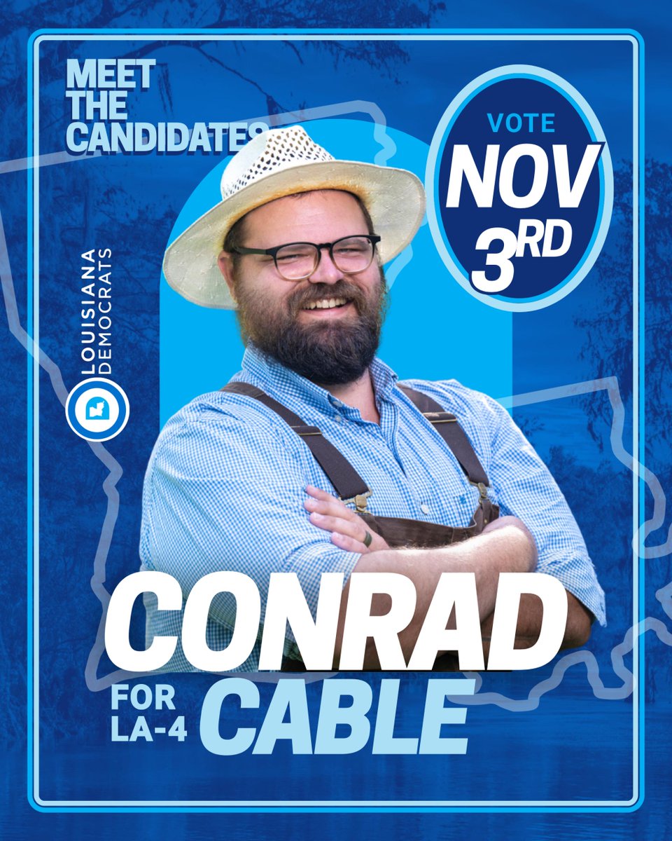 LaDemos's tweet photo. Meet DSCC Endorsed Candidate for Louisiana's 4th Congressional District, Conrad Cable!

Early Voting starts October 20th and extends through October 27th, excluding Sundays.
Election Day is November 3rd.
#LaDemos https://t.co/Sa8NeaUEBQ
