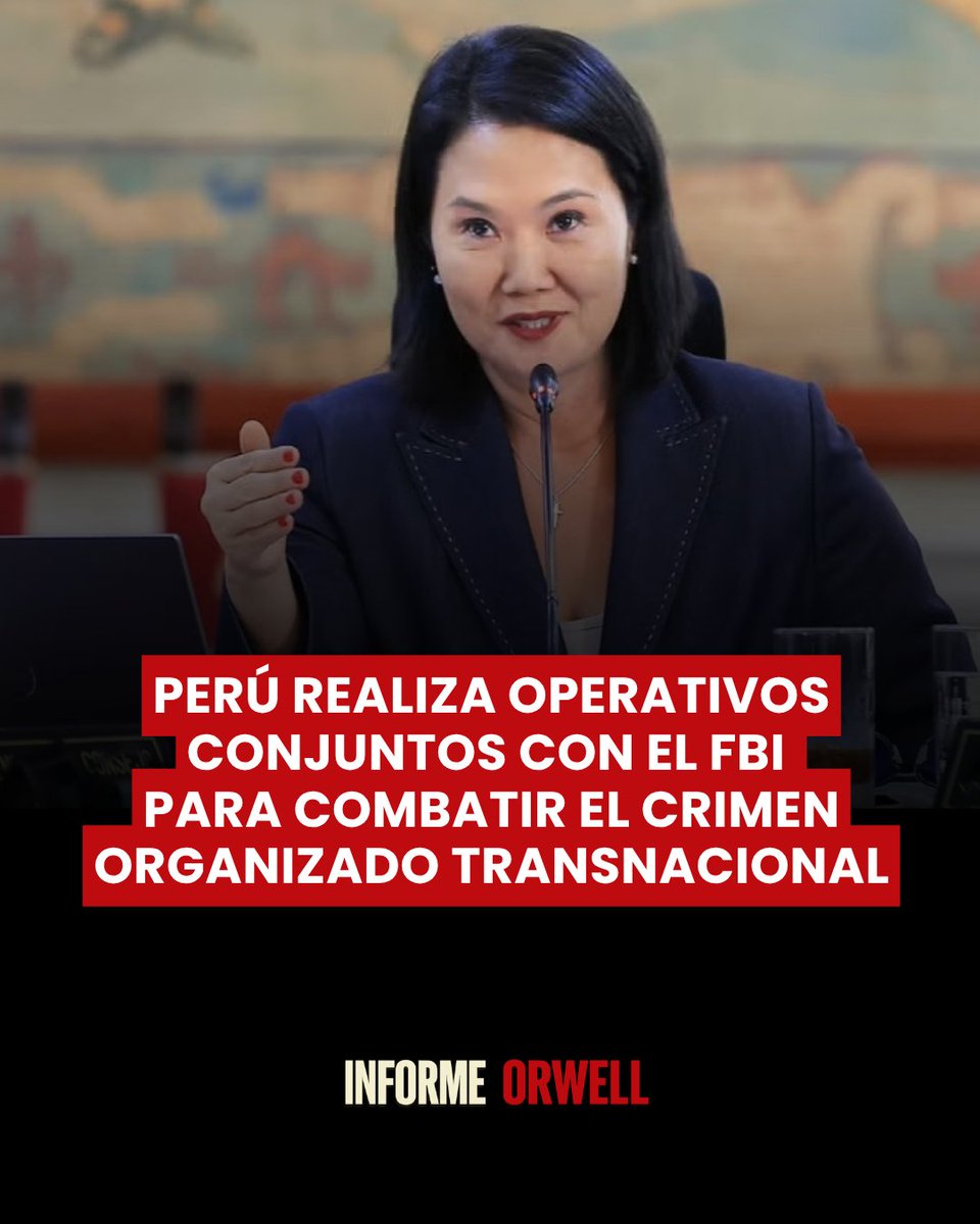 InformeOrwell's tweet photo. 🚨🇵🇪🇺🇸 | Keiko Fujimori destacó la incorporación de Perú al Escudo de las Américas y confirmó que las autoridades peruanas ya trabajan junto al FBI en operativos contra organizaciones criminales transnacionales.

“La criminalidad organizada no respeta fronteras y para eso estamos trabajando también con el FBI”, afirmó.

La mandataria aseguró que la cooperación ya está mostrando resultados, después de que la Policía peruana detuviera a nueve ciudadanos ecuatorianos presuntamente vinculados a Los Tiguerones en una operación realizada con apoyo del FBI.