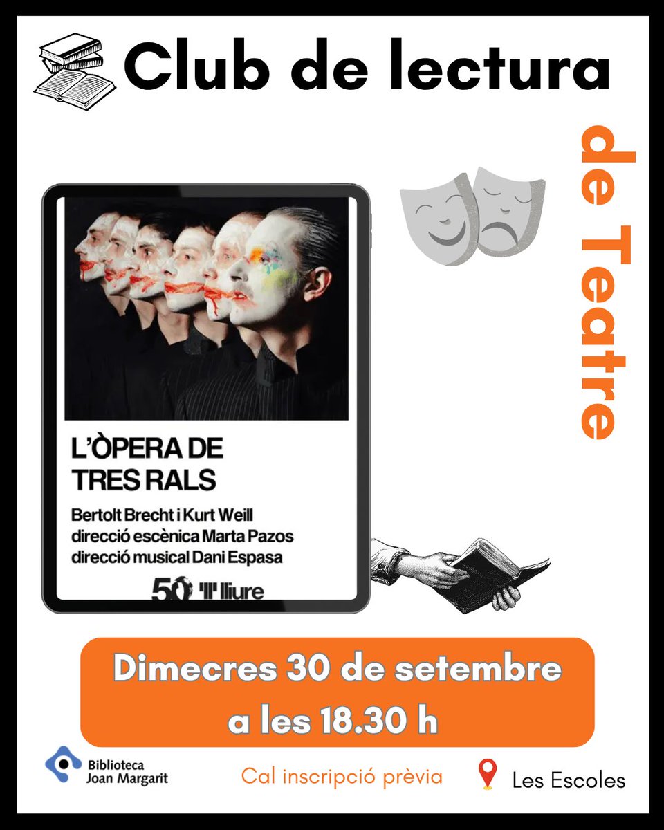 BibJoanMargarit's tweet photo. Demà torna el club de lectura Llegir el Teatre, un espai pensat per llegir i comentar obres de la temporada del Teatre Nacional de Catalunya i del Teatre Lliure. Amb la coordinació de Rogre Cònsul. Inscripcions obertes! 🎭

#BJM #BibliotequesXBM #Cultura #Teatre #Lectura #TNC # https://t.co/drirG6v1uK