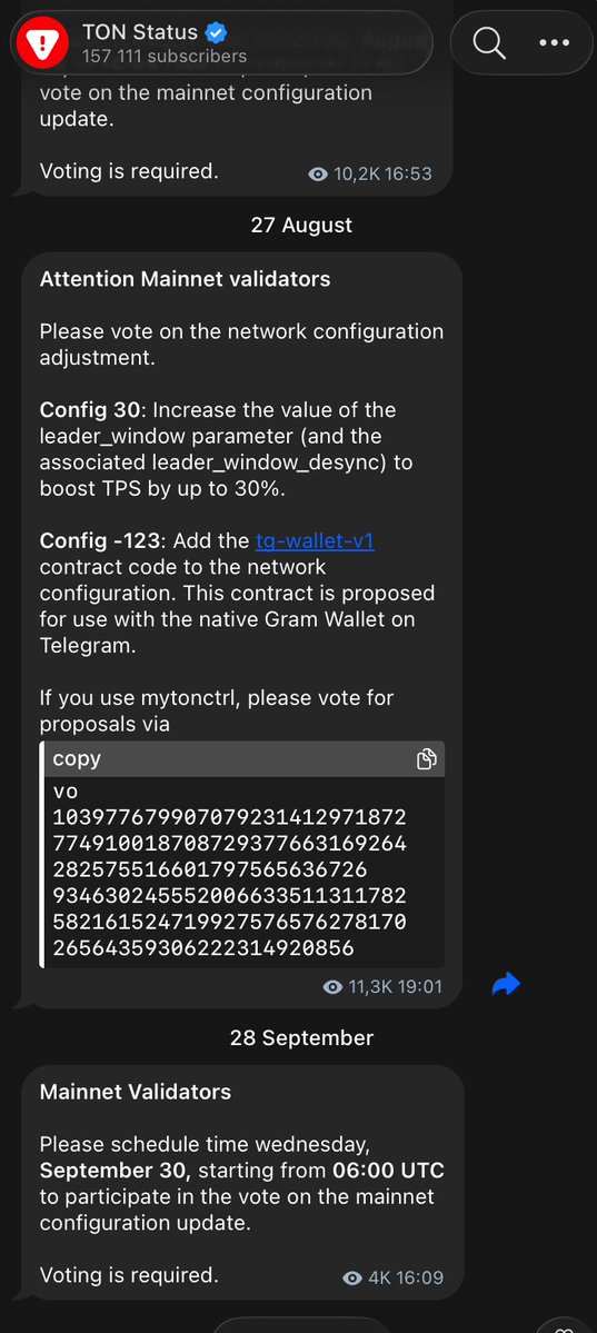 sendtoath's tweet photo. Something is changing on TON mainnet tomorrow.

TON Status has asked validators to be ready on September 30 from 06:00 UTC for a mandatory vote on a mainnet configuration update.

The interesting part?

We still don’t know exactly what is being changed.

TON’s configuration controls some of the network’s core parameters - including validator behavior, network capabilities, consensus settings and other protocol-level rules.

So what could this be?

• A network performance / consensus adjustment
• New validator capabilities
• Changes to existing configuration parameters
• Another step in TON’s recent infrastructure upgrades
And there’s a reason I’m watching this closely.
TON has already introduced Catchain 2.0 / Simplex consensus configuration on mainnet, with parameters covering QUIC, leader windows and synchronization behavior.
This vote could be another technical step in that direction - but until the actual proposal is published, that remains speculation.

One thing is certain:

September 30 - TON validators are voting.

Now we wait to see what’s actually inside the proposal.
