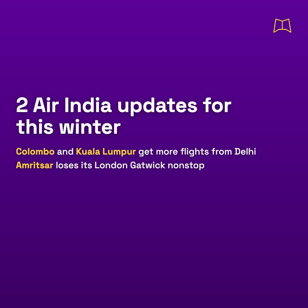 MagnifyClub's tweet photo. Air India is ending its 3 weekly Amritsar to London Gatwick flights from 25 Oct, and Ahmedabad to Gatwick drops to 3 a week from 1 Mar. Delhi does better this winter: Colombo goes 3x daily from 25 Oct and Kuala Lumpur goes twice daily from 2 Nov. https://t.co/nmiGoBnlZo