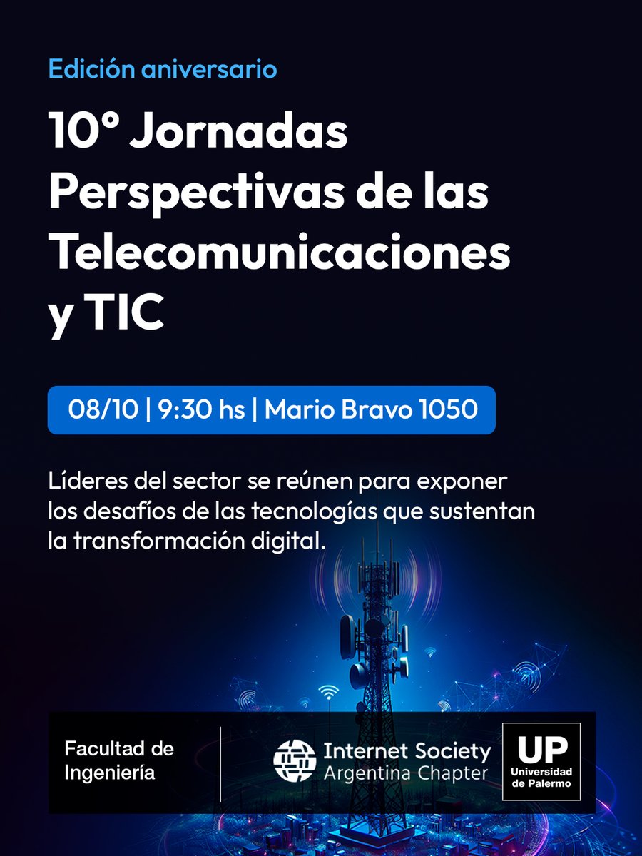 UPingenieria's tweet photo. 🚀¡Quedan 9 días para las 10° Jornadas Perspectivas de las Telecomunicaciones y TIC!

La edición aniversario para pensar diez años de cambios y lo que viene.

Organizada por @UPingenieria junto a @isoc_ar.

¡Inscribite ahora!👉 https://t.co/DR0tnkbBrD https://t.co/8OsCxENdjn