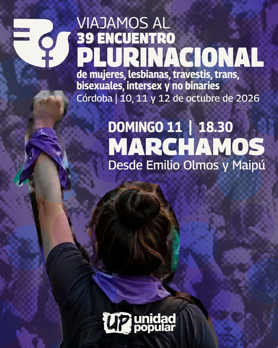 UnidadPopularOK's tweet photo. 💜Nos encontramos en Córdoba

Del 10 al 12 de octubre, mujeres, lesbianas, travestis, trans, bisexuales, intersex y no binaries de todo el país nos encontramos en Córdoba para participar del 39° Encuentro Plurinacional.

Tres días para compartir experiencias, debatir, organizarnos y fortalecer las luchas que llevamos adelante todos los días ante un contexto urgente.

Frente a los discursos de odio, la violencia y el desmantelamiento de políticas de género y diversidad, seguimos construyendo organización y comunidad.

📍 Córdoba
📅 10, 11 y 12 de octubre de 2026

💜✊🏽