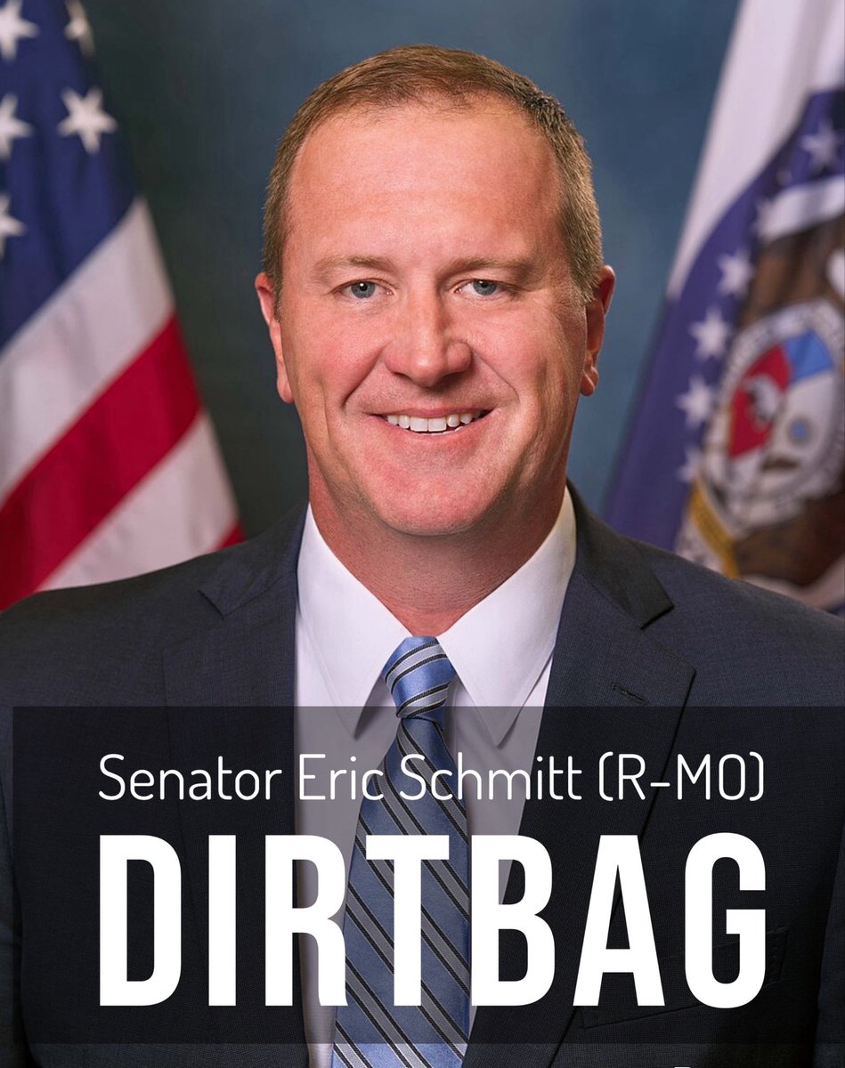 LarryTenney's tweet photo. DIRTBAG election-denier Senator @Eric_Schmitt (R-MO) 

Eric D Schmitt
@SenEricSchmitt https://t.co/5n0nZksOUP