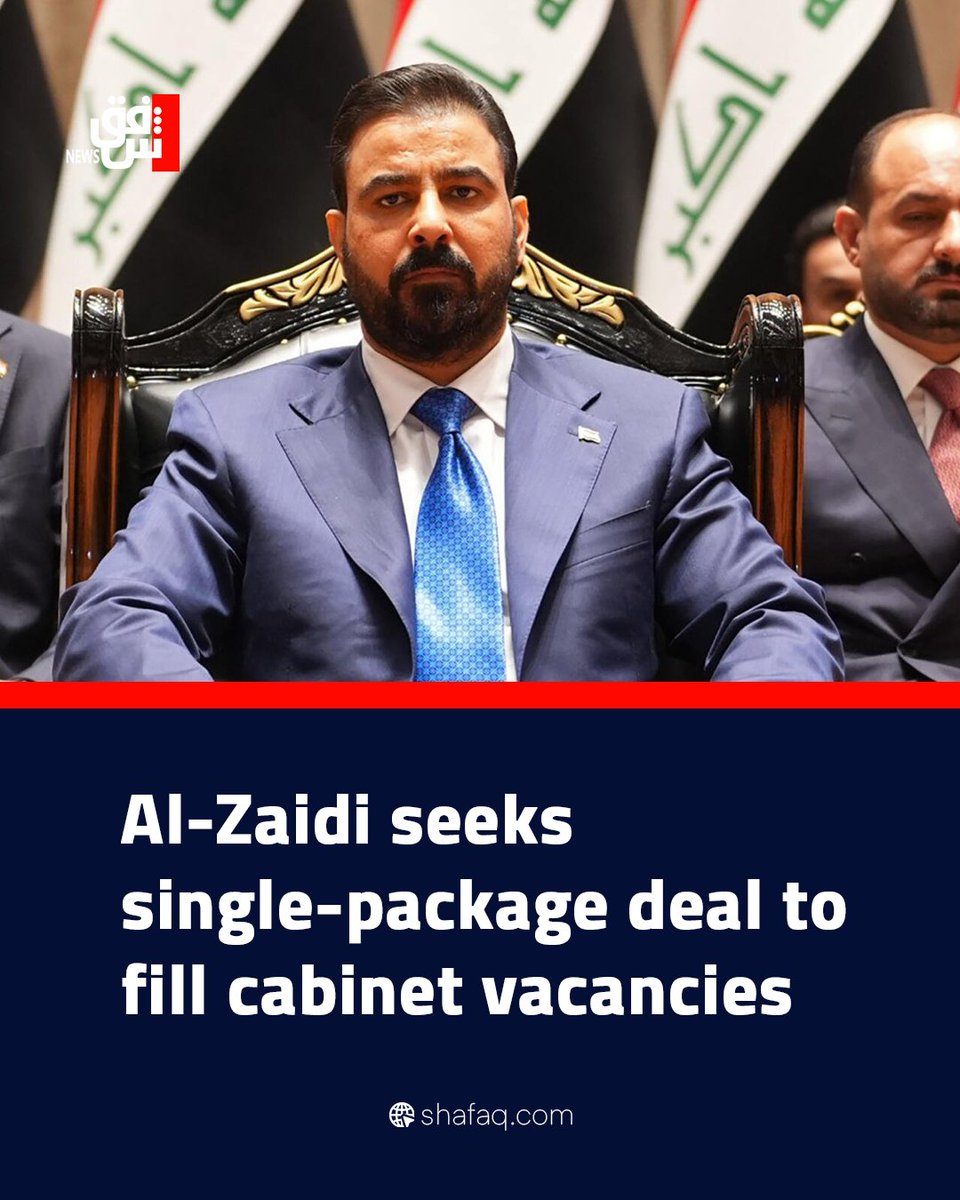 SHAFAQNEWSENG's tweet photo. #AlZaidi seeks single-package deal to fill cabinet vacancies
Read more: https://t.co/ojPnoGk62f https://t.co/PLEdaBkcsi