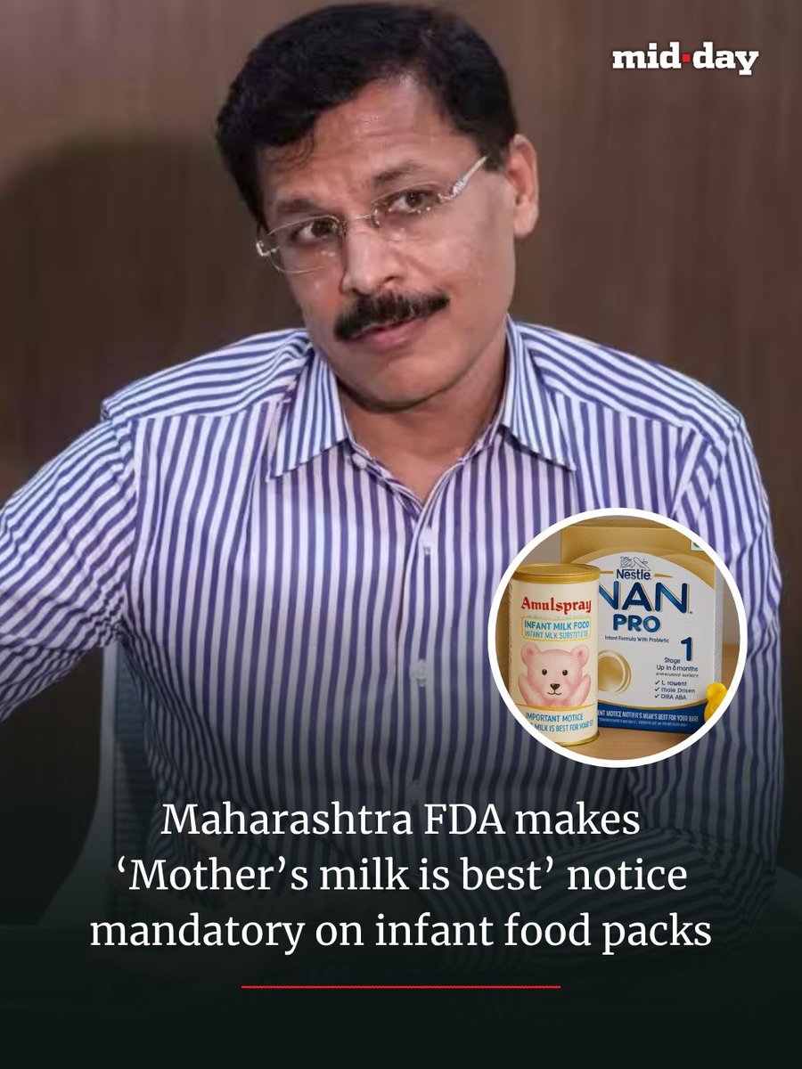 mid_day's tweet photo. Maharashtra FDA has issued comprehensive rules for infant nutrition products, making breastfeeding notices mandatory and banning advertisements, influencer promotions, free samples, gifts and discounts for infant food and milk substitutes.

The order also restricts packaging, sponsorships and additives, while requiring complementary foods only after six months.

Read more: https://t.co/fMmjazTOdB