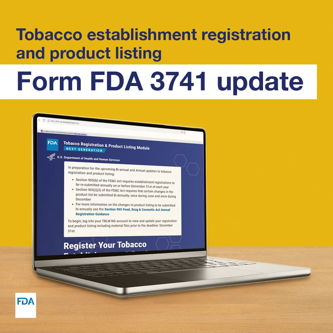 Tobacco establishment registration and product listing, Form FDA 3741 update