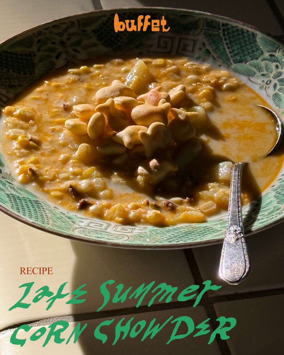 BuffetMagazine's tweet photo. Corn Chowder. End of summer. Broth like light itself. https://t.co/YkBEPXRKC5