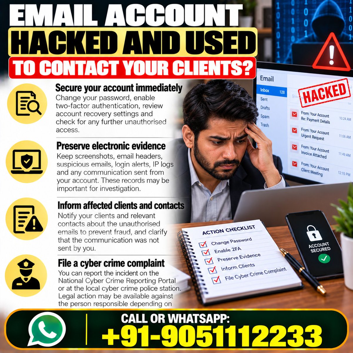 drakmphd's tweet photo. What should you do if your email account is hacked and used to contact your clients? 
Call or WhatsApp: +91-9051112233 
#CyberLaw #EmailHacking #CyberSecurity https://t.co/XLDBLvglYS