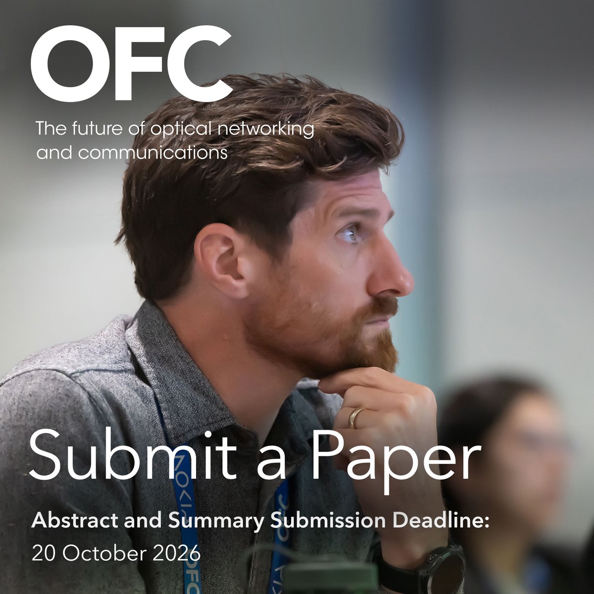 ofcconference's tweet photo. The future of optical communications is shaped by the ideas at OFC.

Each year, #researchers, #engineers and innovators worldwide present discoveries, exchange ideas and advance the field.

Submit your paper to the #OFC27 technical program by 20 October: https://t.co/HXfxmdxNtH https://t.co/L4nGSLQ4ya