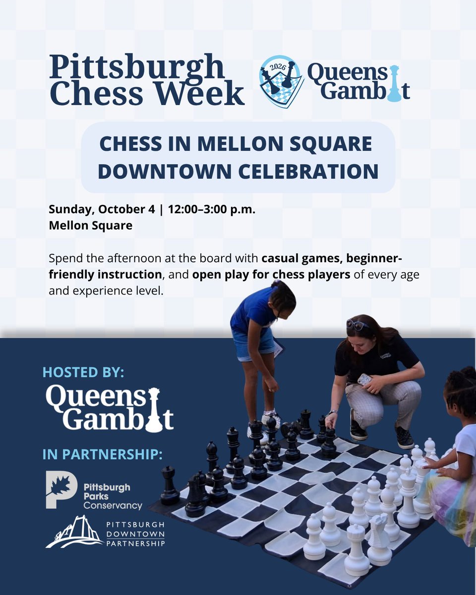 queensgambitpgh's tweet photo. Spend Sunday afternoon at the board. ♟️
Join us Oct. 4 from 12–3 p.m. in Mellon Square for casual chess, beginner-friendly instruction, oversized sets, and open play for all ages.
#PittsburghChessWeek #QueensGambit #DowntownPittsburgh https://t.co/toAvqo5Quk