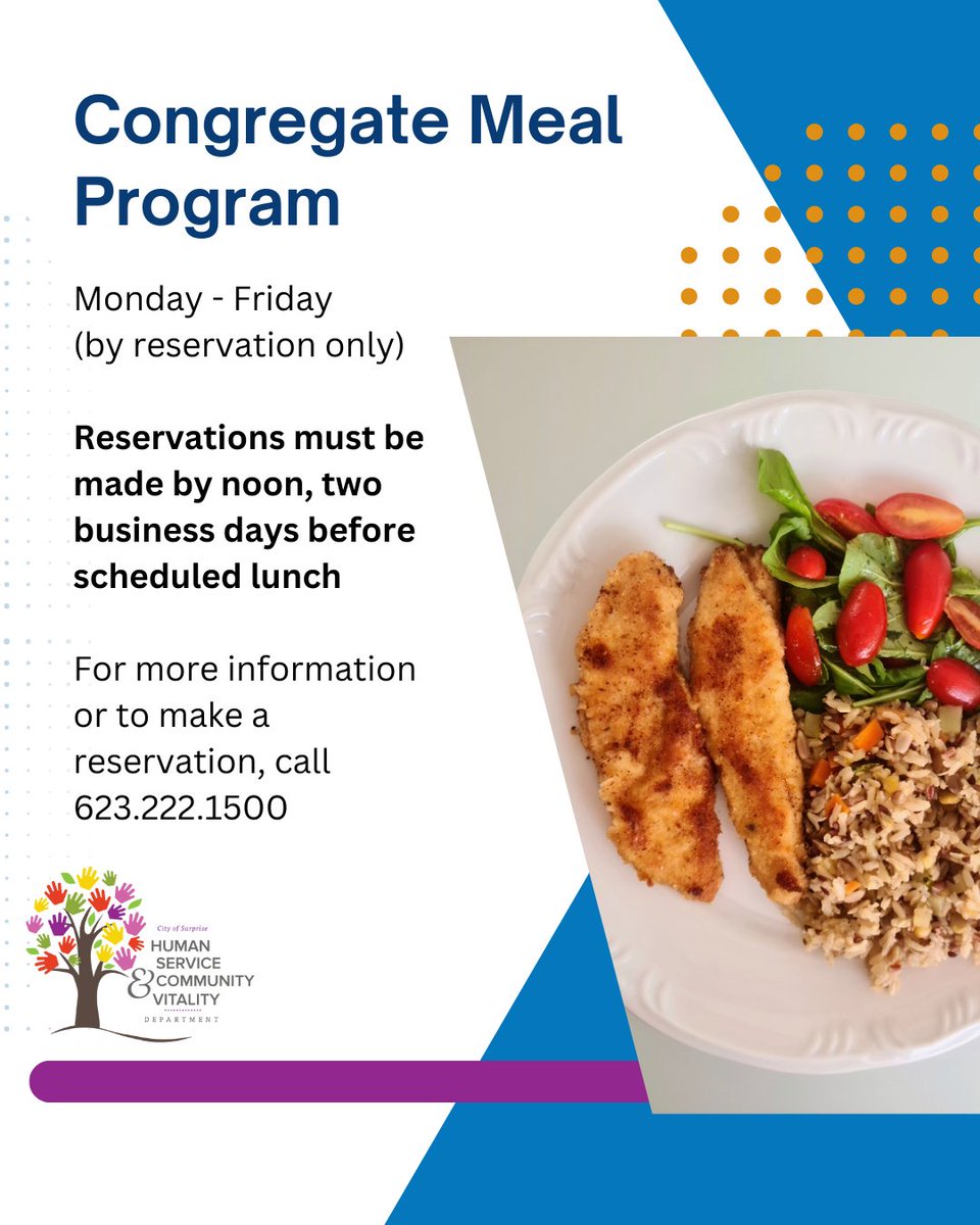 SurpriseCares's tweet photo. Congregate Meal Program. Nutritious meals are available for eligible adults, with a suggested contribution. Reservations are required.  For details, fees and to reserve your spot, contact the Senior Center at 623-222-1500. Sponsored in part by Area Agency on Aging, Region 1. https://t.co/J8sPsnXj2o