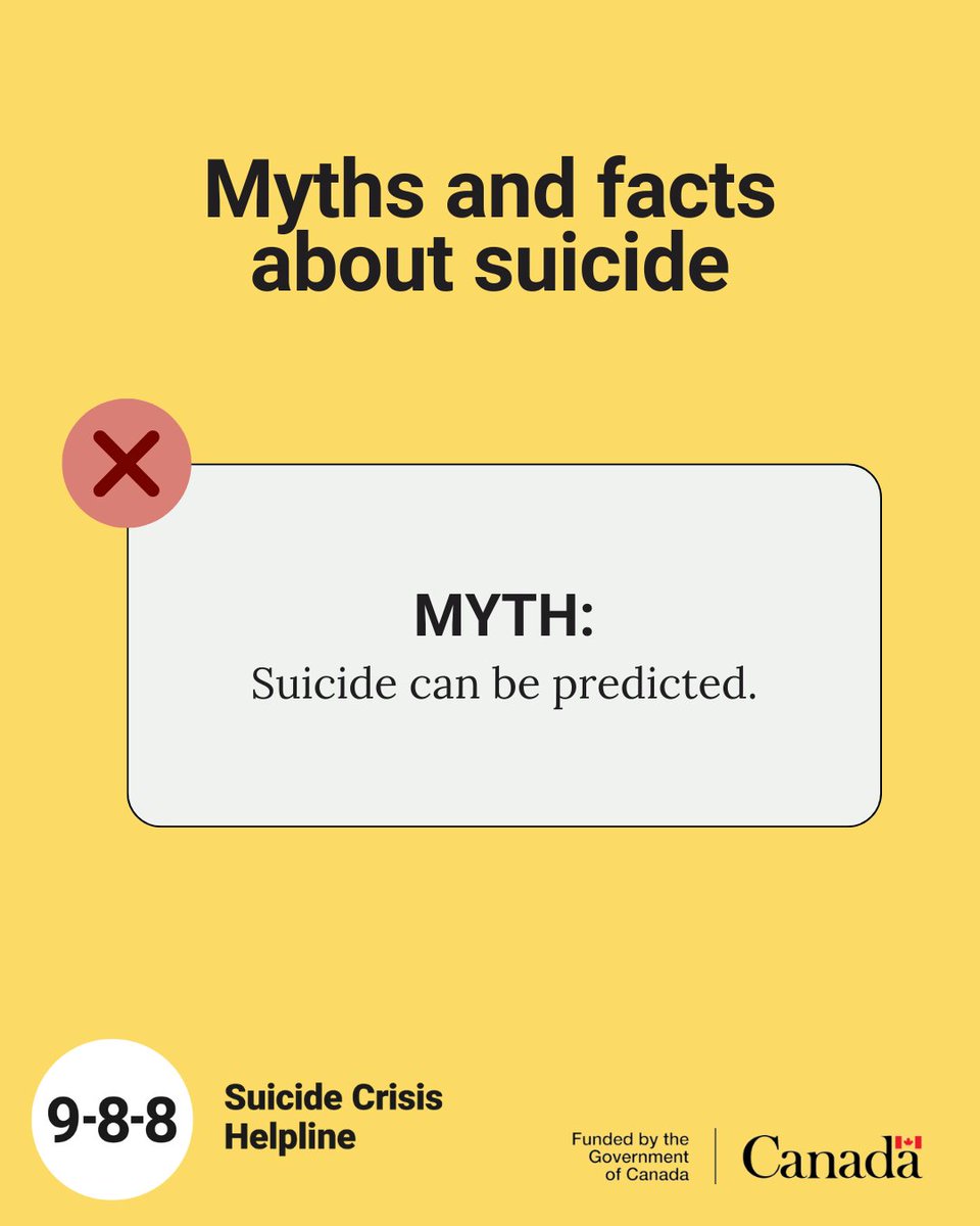 988Canada's tweet photo. When we dispel myths around suicide and replace them with the facts instead, it can help us break down barriers that prevent people from seeking help. Here's a common myth about suicide and the facts that you need to know instead. To learn more: https://t.co/9ovWL6EQpO #988Canada https://t.co/XRpiYSqGmL