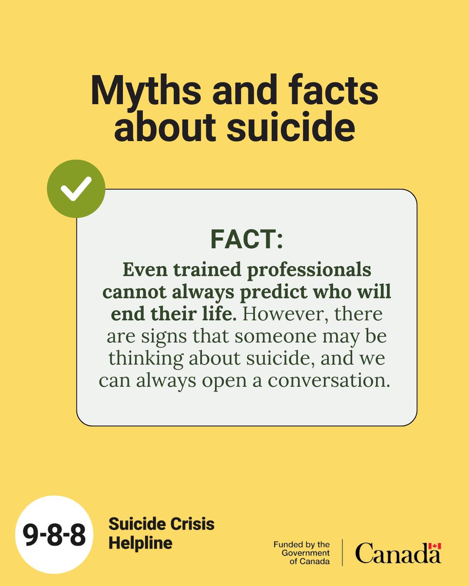 988Canada's tweet photo. When we dispel myths around suicide and replace them with the facts instead, it can help us break down barriers that prevent people from seeking help. Here's a common myth about suicide and the facts that you need to know instead. To learn more: https://t.co/9ovWL6EQpO #988Canada https://t.co/XRpiYSqGmL