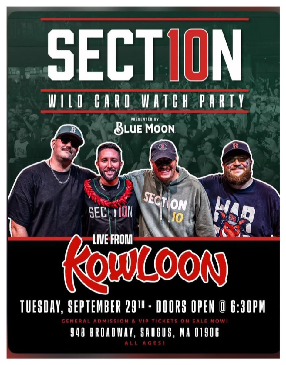 KowloonSaugus's tweet photo. TONIGHT!! Section 10:  Jared, Coley, Steve, Tyler!! Live Outside at Kowloon!! Red Sox vs. Yankees Game 1 Playoffs Watch Party on the Big Screen! Presented by Blue Moon.

Doors Open at 6:00 pm.
Table Seating.

Tickets:  See Below
Limited Tickets at the door.

https://t.co/8OE1G1lmM2

@Section10Pod
@Jared_Carrabis
@ColeyMick
@Steve_Perrault
@tylermilliken_
#BlueMoon