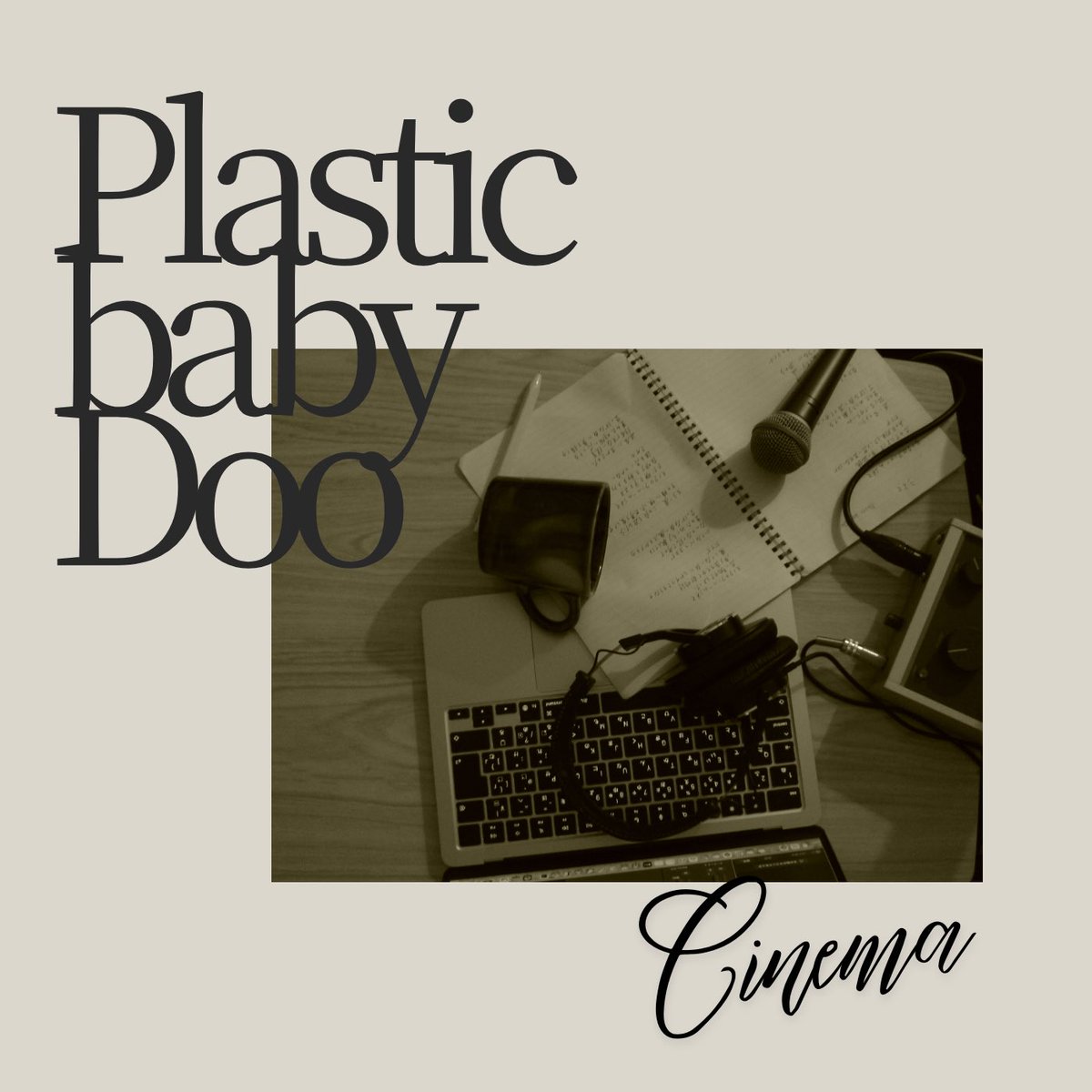 PlasticbabyDoo's tweet photo. 🎞  ── 𝘗𝘭𝘢𝘴𝘵𝘪𝘤 𝘣𝘢𝘣𝘺 𝘋𝘰𝘰 ──  🎞

              𝟣𝗌𝗍 𝖲𝗂𝗇𝗀𝗅𝖾「シネマ」
                    𝖮𝖴𝖳 𝖭𝖮𝖶

🎞 ──────────── 🎞️ https://t.co/aWNxUByNdy