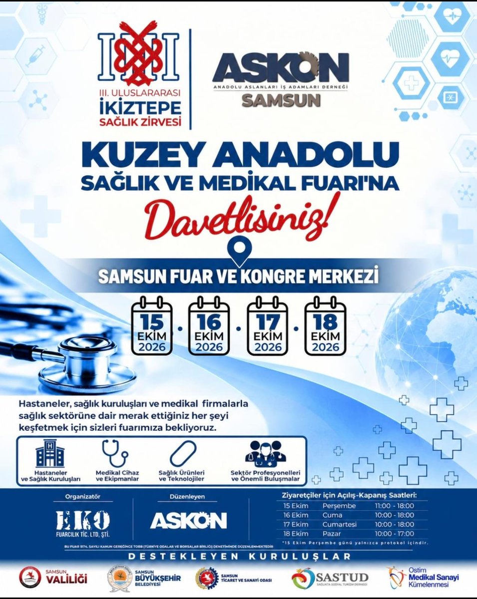 ASKON's tweet photo. Uluslararası III. Samsun İkiztepe Sağlık Zirvesi ve Kuzey Anadolu Sağlık ve Medikal Fuarı 
15-16-17-18 Ekim 2026, Samsun
#ikiztepe https://t.co/DtJkfiZnoQ
