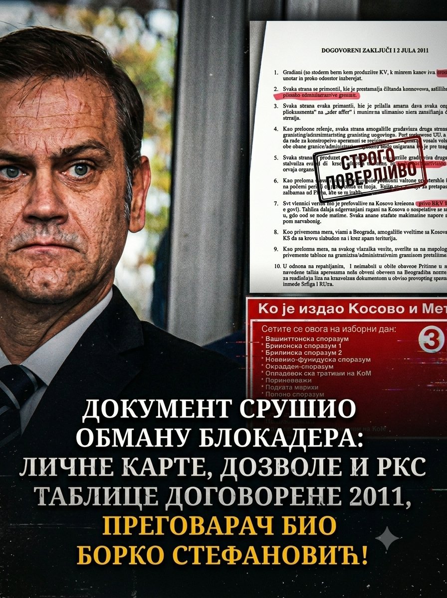 NPopadija42495's tweet photo. #vaseljenska_rs
Dokument iz 2011. potvrdio: sporazumi o ličnim kartama, tablicama i slobodi kretanja na Kosovu dogovoreni su za vrijeme власти DS-a i pregovarača Borka Stefanovića, a ne aktuelne vlasti.
​Opširnije: https://t.co/7bRfKrnYBF https://t.co/sEgEcJGwVE