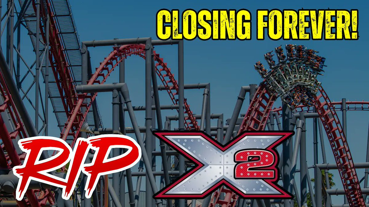 TPRBrandon's tweet photo. It's official! - X2 Is Closing FOREVER at Six Flags Magic Mountain After 24 Years 🚨

▶️- https://t.co/Hauyr1kCiT https://t.co/HncT53InIy
