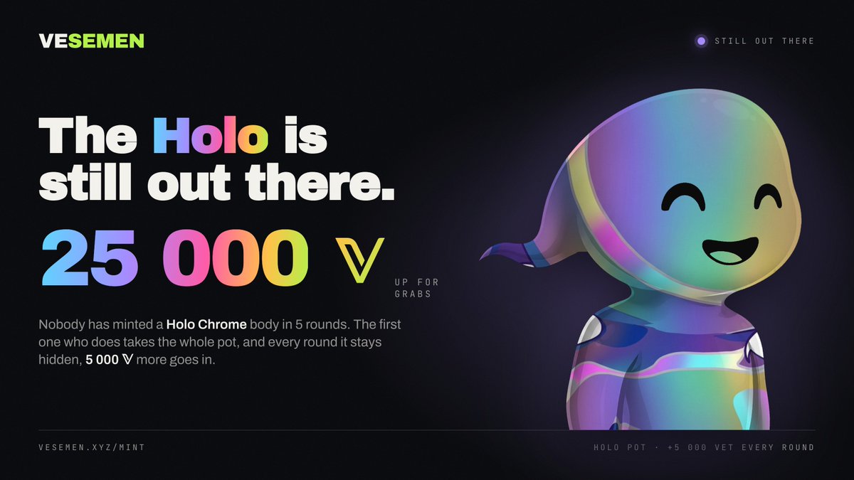 worldofv_art's tweet photo. 🍭The Holo is still out there! 🍭 

25,000 $VET up for grabs. 💰  

Be the first to mint one and take the entire pot 🏆

  https://t.co/EAIlSUE7eE https://t.co/AdaKu5w72d