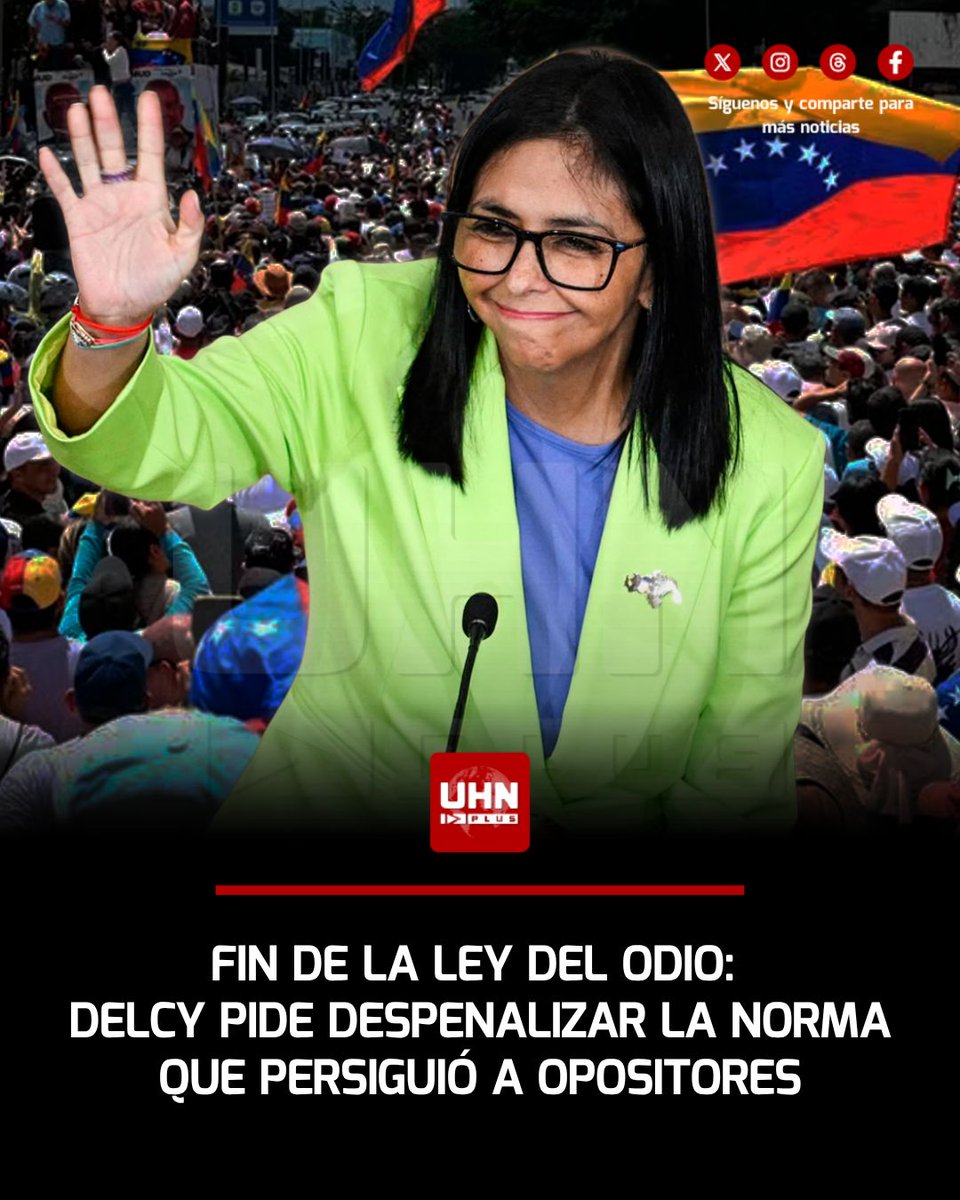 UHN_Plus's tweet photo. 🇻🇪‼️ | La ley que, según ONGs de derechos humanos, el chavismo usó durante años contra opositores y críticos podría quedar sin dientes: Delcy Rodríguez pidió a la Asamblea Nacional reformar "con carácter de urgencia" la Ley contra el Odio de 2017 para despenalizar las conductas que castiga con hasta 20 años de cárcel. El propio Jorge Rodríguez ya había admitido su "mala utilización".