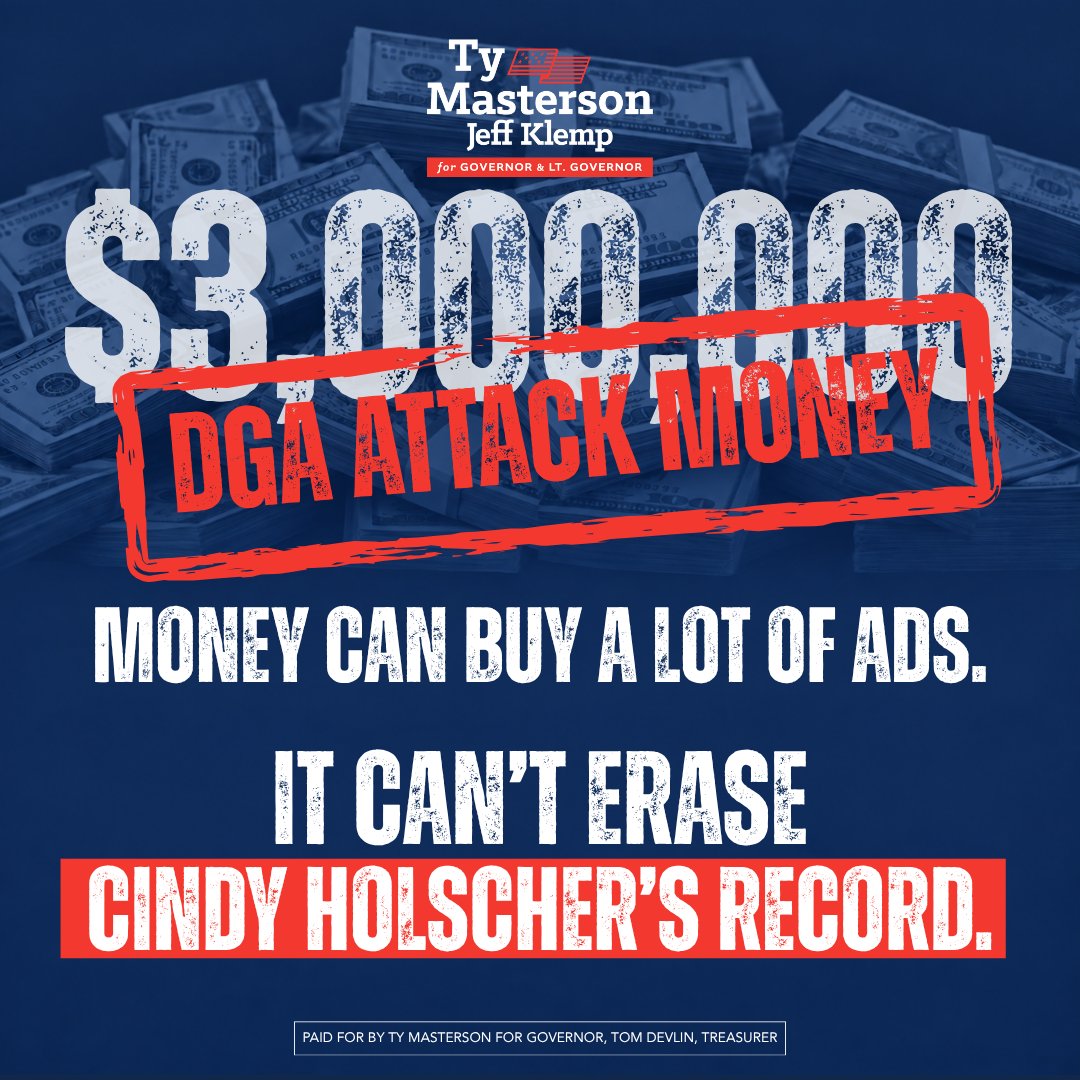 TyMastersonKS's tweet photo. The Democratic Governors Association can dump $3 million into Kansas trying to cover for @cindy4kansas, but no amount of outside money can erase her record.

They can buy all the ads they want, but they can’t change the votes she’s already taken, the policies she’s supported, or the consequences those decisions have had for Kansas families.

Cindy’s record is still Cindy’s record, and $3 million won’t change that.