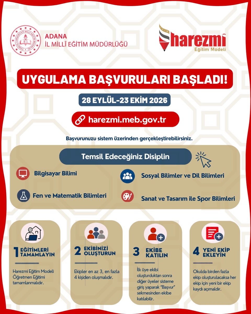 AdanaMem's tweet photo. 📢 Harezmi Eğitim Modeli Uygulama Başvuruları Başladı

Harezmi Eğitim Modeli öğretmen eğitimlerini tamamlamış öğretmenler, uygulama başvurularını https://t.co/SN5zpB644i adresi üzerinden gerçekleştirebilir.

Başvuru sürecinde dikkat edilecek hususlar:

▪️ Ekip üyelerinin Harezmi Eğitim Modeli öğretmen eğitimlerini tamamlamış olması gerekmektedir.
▪️ Ekipler en az 3, en fazla 4 öğretmenden oluşmalıdır.
▪️ İlk üyenin ekibi oluşturmasının ardından diğer üyeler, sisteme giriş yaparak “Başvur” sekmesinden ilgili ekibe katılmalıdır.
▪️ Aynı okulda birden fazla ekip oluşturulması durumunda her ekip için ayrı kayıt açılmalıdır.

Temsil edilecek disiplinler:

• Bilgisayar Bilimi
• Fen ve Matematik Bilimleri
• Sosyal Bilimler ve Dil Bilimleri
• Sanat ve Tasarım ile Spor Bilimleri

🌐 Başvuru adresi: https://t.co/SN5zpB644i
@tcmeb @TCAdanaValiligi @mnaras @harezmimodeli